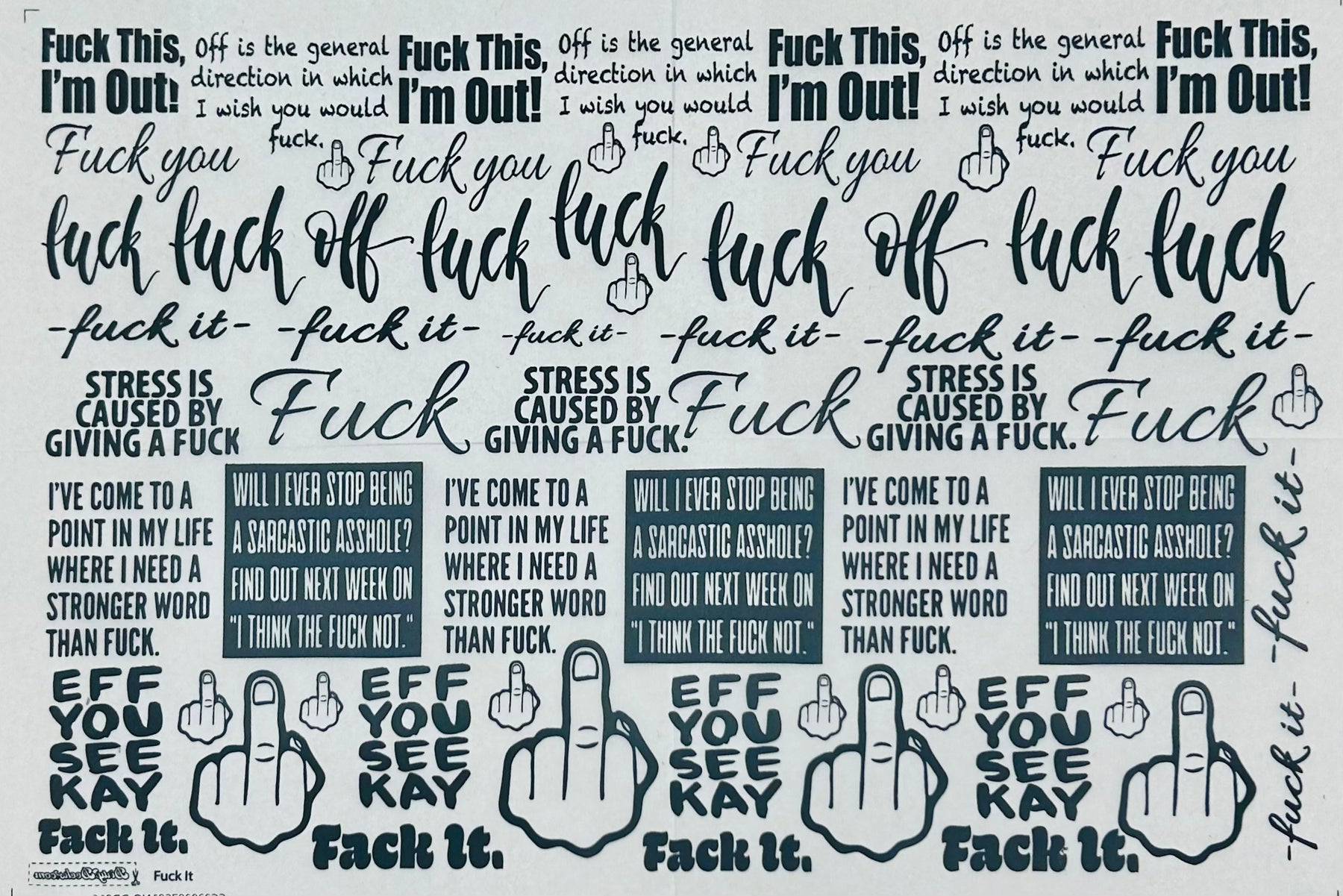 Fuck It - Underglaze Transfer Sheet