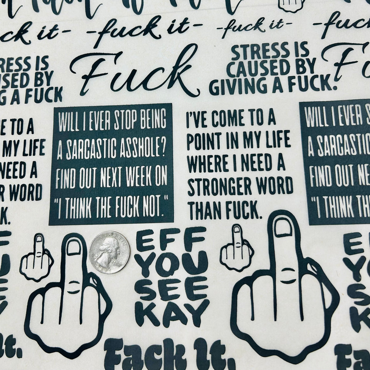 Fuck It - Underglaze Transfer Sheet